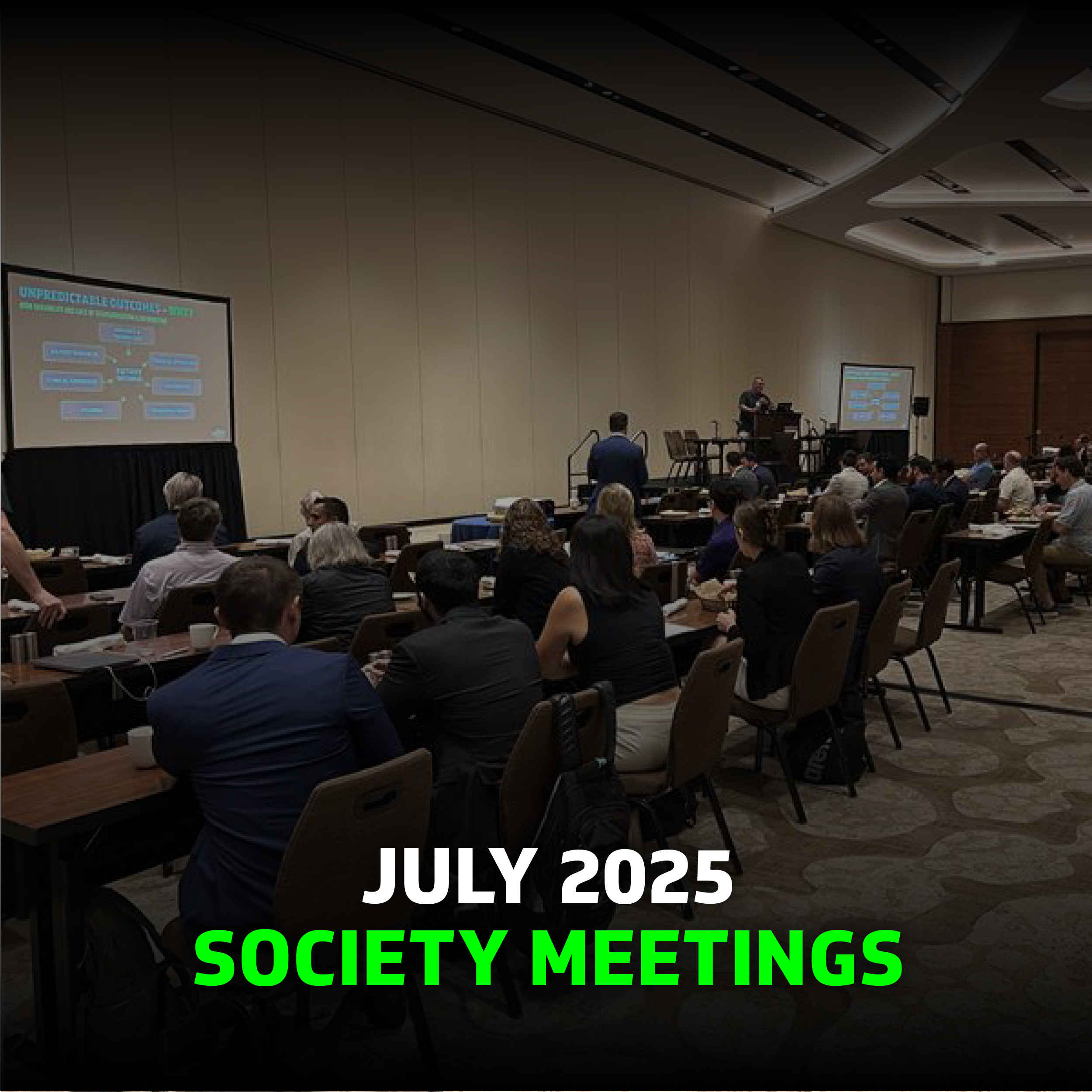 July Society meetings